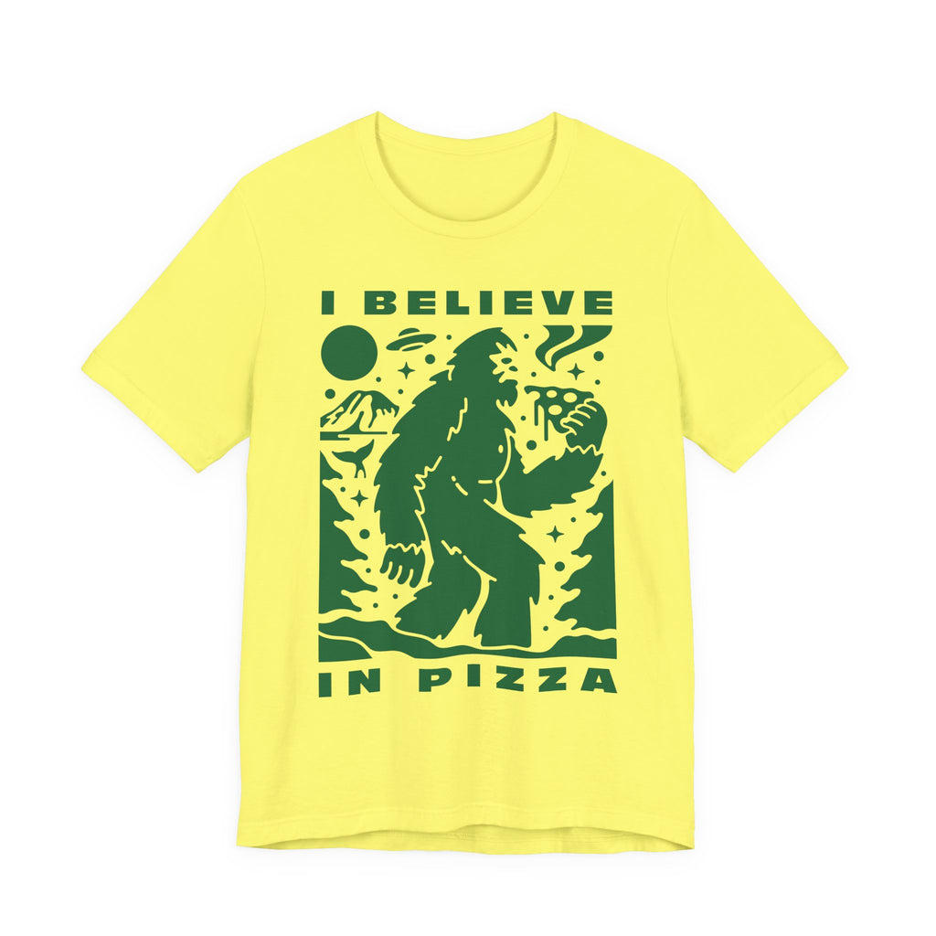 I Believe In Pizza Tee